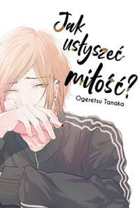 Jak usłyszeć miłość KOTORI 