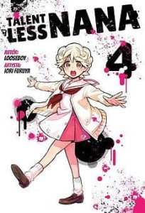 TALENTLESS NANA 4 Waneko     