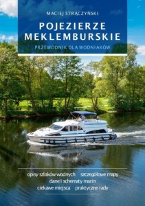 POJEZIERZE MEKLEMBURSKIE Przewodnik dla wodniaków