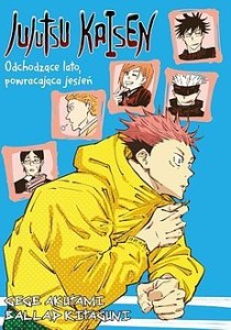 Jujutsu Kaisen LN Odchodzące lato powracająca jesień WANEKO