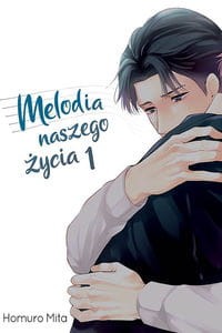 MELODIA NASZEGO ŻYCIA 1 Kotori 