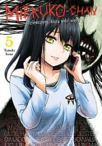 Mieruko-chan. Dziewczyna, która widzi więcej  5 STUDIO JG 