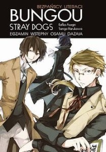 BUNGOU STRAY DOGS LN Egzamin wstępny Osamu  Dazaia WANEKO