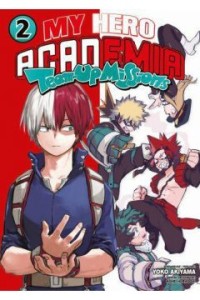 My Hero Academia Team up missions  2 WANEKO  