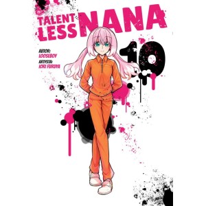 TALENTLESS NANA 10 Waneko       