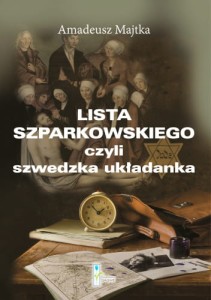 LISTA SZPARKOWSKIEGO CZYLI SZWEDZKA UKŁADANKA Majka Amadeusz