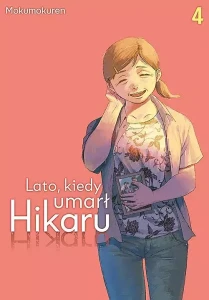 LATO KIEDY UMARŁ HIKARU 4 Studio JG 