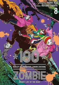 100 rzeczy do zrobienia, zanim zostanę zombie 8 Studio JG   