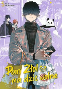 PAN ZŁOL MA DZIŚ WOLNE 5 Studio JG 