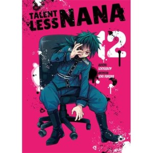 TALENTLESS NANA 12 Waneko    