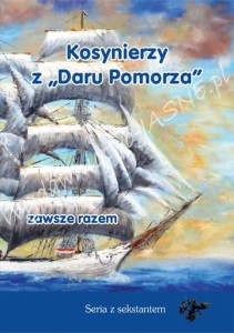 KOSYNIERZY Z DARU POMORZA ZAWSZE RAZEM Gabriel Oleszek