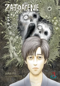 ZATRACENIE 3 Junji Ito JPF