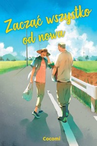 Zacząc wszystko od nowa KOTORI    