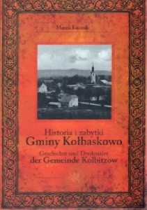 Historia i zabytki gminy Kołbaskowo Marek Łuczak