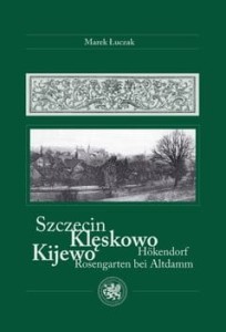Szczecin Klęskowo Kijewo Marek Łuczak 