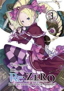 Re Zero - Życie w innym świecie od zera 3 Light Novel