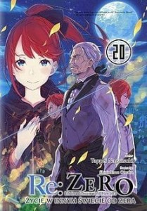 Re Zero - Życie w innym świecie od zera 20 Light Novel