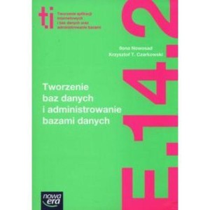 TECHNIK INFORMATYK LO TWORZENIE BAZ DANYCH ZPIR NE