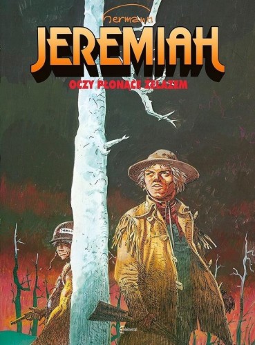 Jeremiah T.4 Oczy płonące żelazem, Hermann Huppen