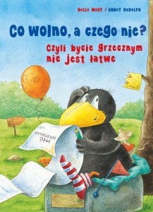 CO WOLNO, A CZEGO NIE? CZYLI BYCIE GRZECZNYM NIE..