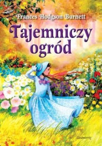 TAJEMNICZY OGRÓD, FRANCES HODGSON BURNETT