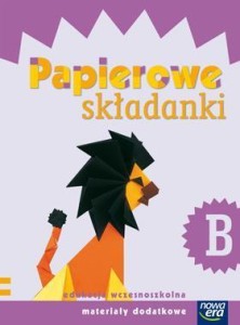 SZKOŁA NA MIARĘ. PAPIEROWE SKŁADANKI B NE