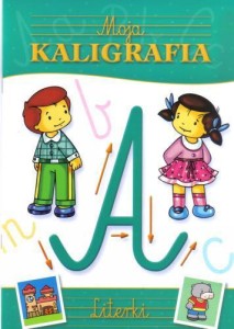 MOJA KALIGRAFIA - LITERKI