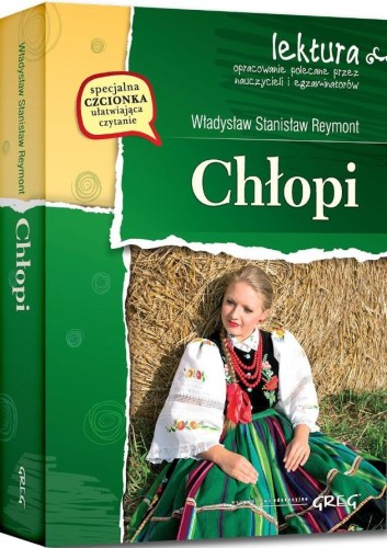 Chłopi z oprac. GREG, Władysław Stanisław Reymont