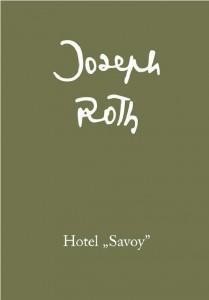 HOTEL SAVOY, JOSEPH ROTH