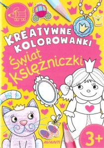 KREATYWNE KOLOROWANKI. ŚWIAT KSIĘŻNICZKI