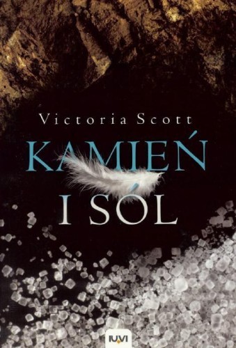 Kamień i sól T.2 BR, Victoria Scott