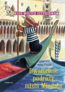 KLUB MAŁYCH CZYTELNIKÓW. 12 PODRÓŻY MISIA MIODALA