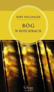 BÓG W KOŚCIOŁACH, BERT HELLINGER