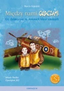 MIĘDZY NAMI GRACZAMI. DYWIZJON 303