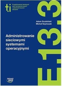 TECHNIK INFORMATYK LO ADMINISTROWANIE SIECIOWYMI..