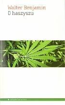 O haszyszu, Walter Benjamin