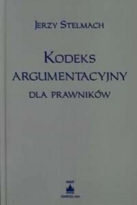 KODEKS ARGUMENTACYJNY DLA PRAWNIKÓW