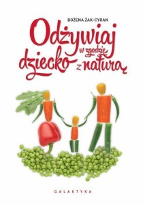 ODŻYWIAJ DZIECKO W ZGODZIE Z NATURĄ W.2016