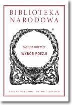 WYBÓR POEZJI, TADEUSZ RÓŻEWICZ