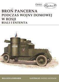BROŃ PANCERNA PODCZAS WOJNY DOMOWEJ W ROSJI