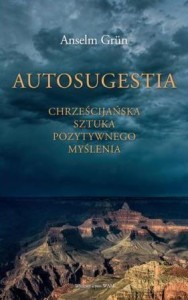 AUTOSUGESTIA, ANSELM GRUN