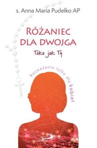 RÓŻANIEC DLA DWOJGA.TAKA JAK TY / TAKI JAK TY
