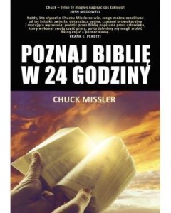 POZNAJ BIBLIĘ W 24 GODZINY, CHUCK MISSLER