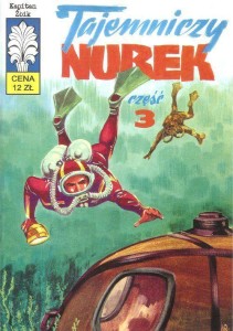 KAPITAN ŻBIK T.30 TAJEMNICZY NUREK
