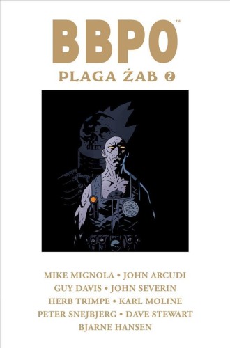 BBPO Plaga żab T.2, Mike Mignola, Guy Davis