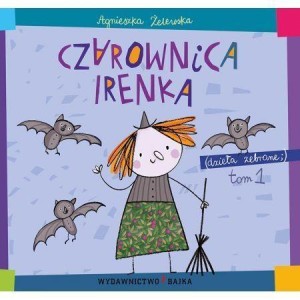 CZAROWNICA IRENKA, AGNIESZKA ŻELEWSKA