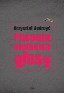 PIWONIA, NIEMOWA, GŁOSY, KRZYSZTOF GEDROYĆ