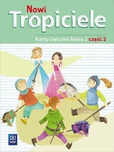 NOWI TROPICIELE SP 2 ĆWICZENIA CZ.2 WSIP