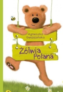ŻÓŁWIA POLANA, AGNIESZKA GWOŹDZIŃSKA