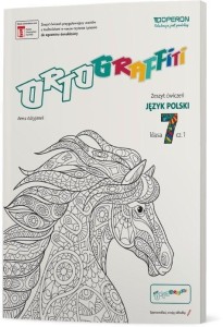 ORTOGRAFFITI SP 7 JĘZYK POLSKI. ZESZYT ĆWICZEŃ 1
